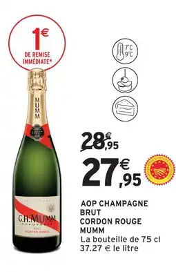 Intermarché Mumm aop champagne brut cordon rouge offre