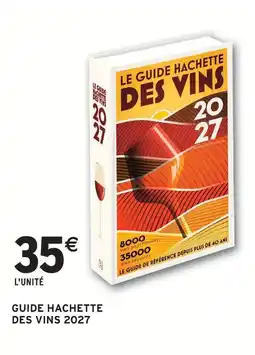 Intermarché Hachette guide des vins 2027 offre