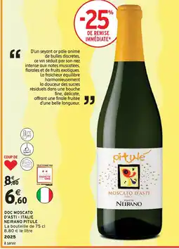 Intermarché Neirano pitule doc pitule moscato d'asti - italie offre