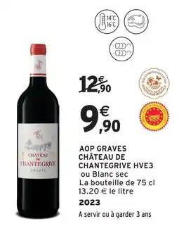Intermarché Château de chantegrive aop graves hve3 offre