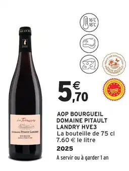Intermarché Domaine pitault landry aop bourgueil hve3 offre