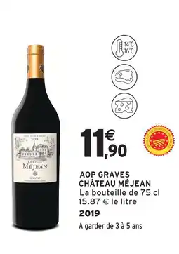 Intermarché Château méjean aop graves offre