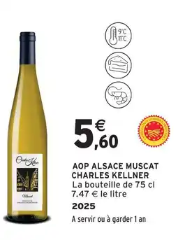 Intermarché Charles kellner aop alsace muscat offre