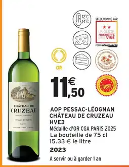 Intermarché Château de cruzeau aop pessac-léognan offre