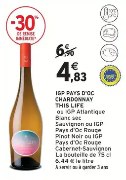 Intermarché This life igp pays d'oc chardonnay offre