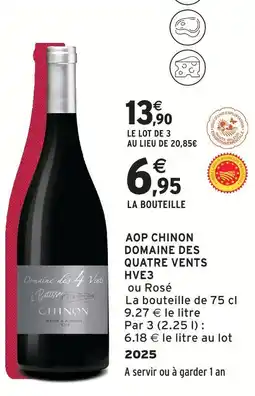 Intermarché Domaine des quatre vents aop chinon hve3 offre