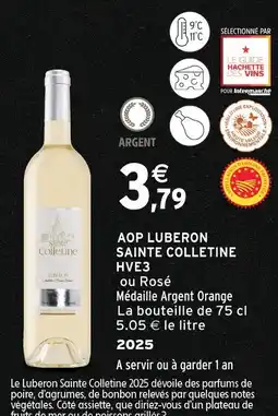 Intermarché Sainte colletine aop luberon offre