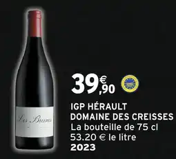 Intermarché Domaine des creisses igp hérault 2023 offre
