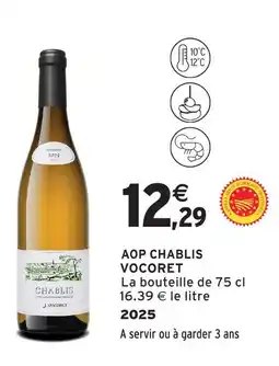 Intermarché Vocoret aop chablis offre