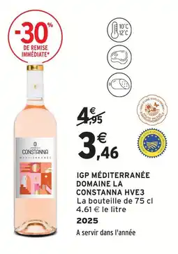 Intermarché Domaine la constanna igp méditerranée hve3 offre