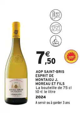 Intermarché J. moreau et fils aop saint-bris esprit de montaigu offre