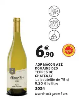 Intermarché Domaine des teppes de chatenay aop mâcon azé offre