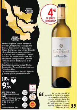 Intermarché Château loudenne aop bordeaux hve3 offre