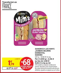 Intermarché Hyper Sodebo sandwich les mim's jambon beurre emmental offre