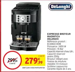 Intermarché Hyper Delonghi expresso broyeur magnifica offre