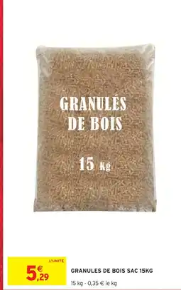 Intermarché Hyper Granules de bois sac 15kg offre