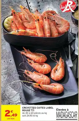 Intermarché Hyper Crevettes cuites label rouge offre