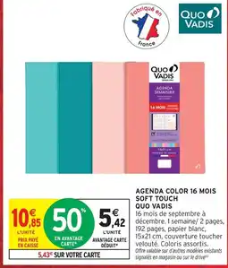 Intermarché Hyper Quo vadis agenda color 16 mois soft touch offre