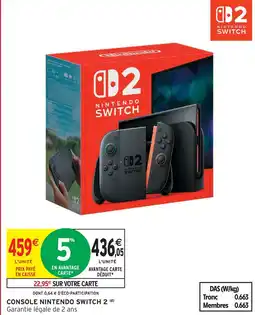 Intermarché Hyper Console nintendo switch 2 offre