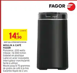 Intermarché Hyper Fagor moulin à café offre