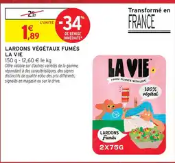 Intermarché Hyper La vie lardons végétaux fumés offre