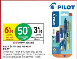 Intermarché Hyper Pilot pack écriture frixion offre