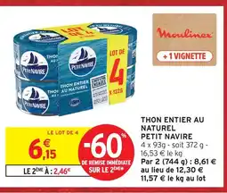 Intermarché Hyper Petit navire thon entier au naturel offre