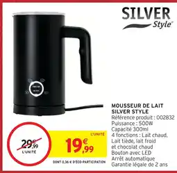 Intermarché Hyper Silver style mousseur de lait offre