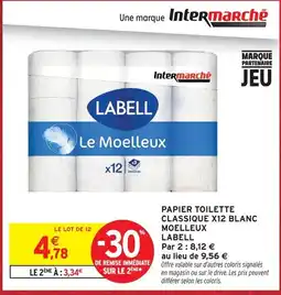 Intermarché Hyper Labell papier toilette classique blanc moelleux offre