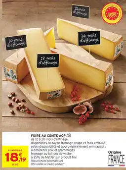 Intermarché Hyper Foire au comté aop offre