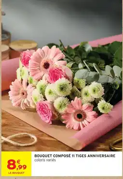 Intermarché Hyper Bouquet composé anniversaire offre