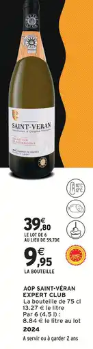 Intermarché Express Expert club saint-véran bouteille 75 cl offre