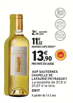 Intermarché Express Chapelle de lafaurie-peyraguey aop sauternes offre