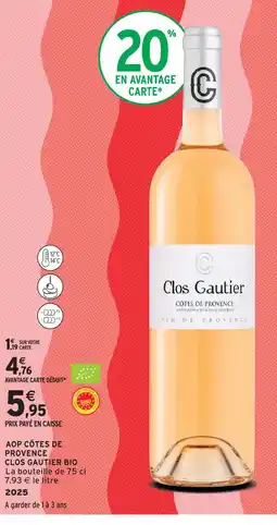 Intermarché Express Clos gautier aop côtes de provence bio offre