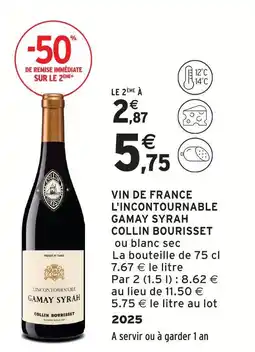 Intermarché Express Collin bourisset vin de france l'incontournable gamay syrah offre