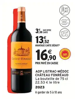 Intermarché Express Château fonréaud aop listrac-médoc offre