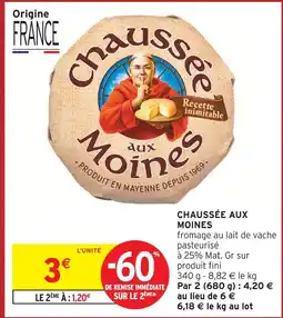Intermarché Chaussée aux moines offre