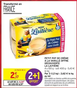 Intermarché La laitière petit pot de crème à la vanille offre découverte offre