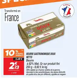 Netto Netto beurre gastronomique doux offre