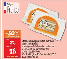 Netto Isigny sainte mère mimolette française 3 mois d'affinage offre