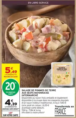Intermarché Intermarché salade de pommes de terre aux œufs mayonnaise offre