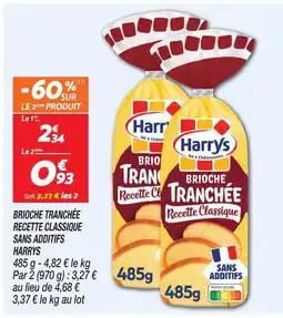 Netto Harrys brioche tranchée recette classique sans additifs offre