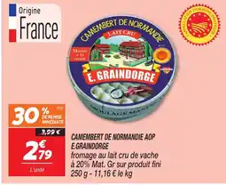 Netto E.graindorge camembert de normandie aop offre