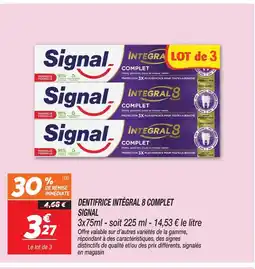 Netto Signal dentifrice intégral 8 complet offre