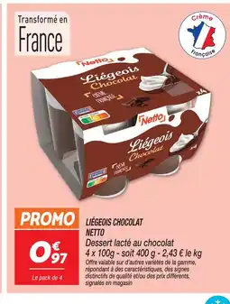 Netto Netto liégeois chocolat offre