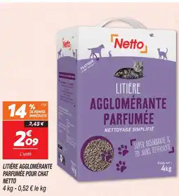 Netto Netto litière agglomérante parfumée pour chat offre