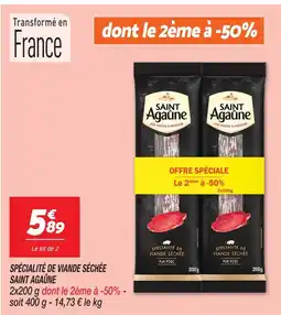 Netto Saint agaûne spécialité de viande séchée offre
