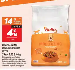 Netto Netto croquettes mix pour chien senior offre