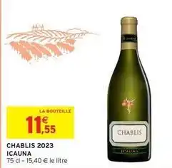 Intermarché Chablis 2023 offre