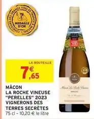Intermarché Mâcon la roche vineuse perelles 2023 offre
